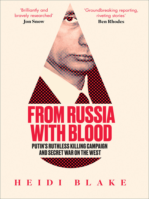Title details for From Russia with Blood by Heidi Blake - Available
